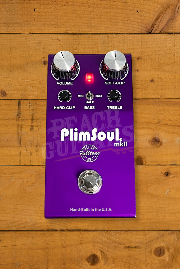 Fulltone Custom Shop PlimSoul MkII | Overdrive/Distortion